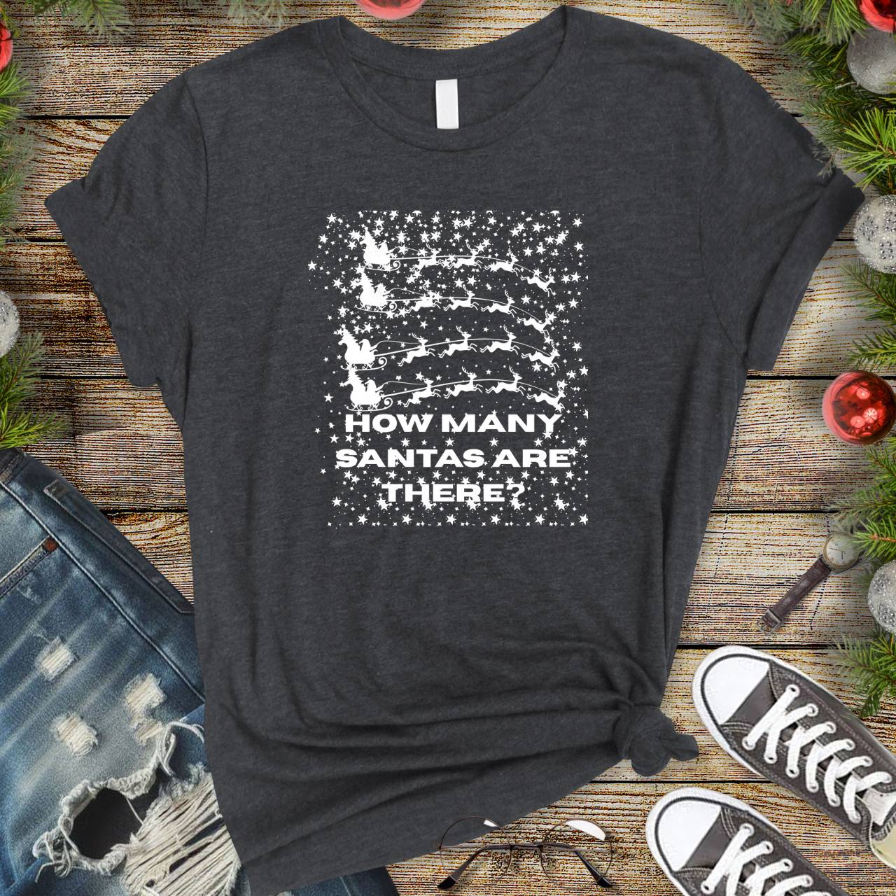 How many Santas Are There Tee