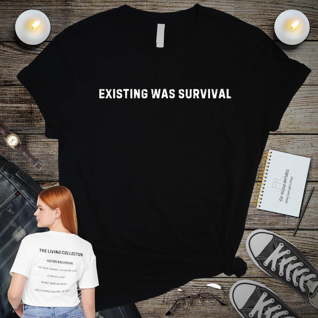 Existing Was Survival Tee