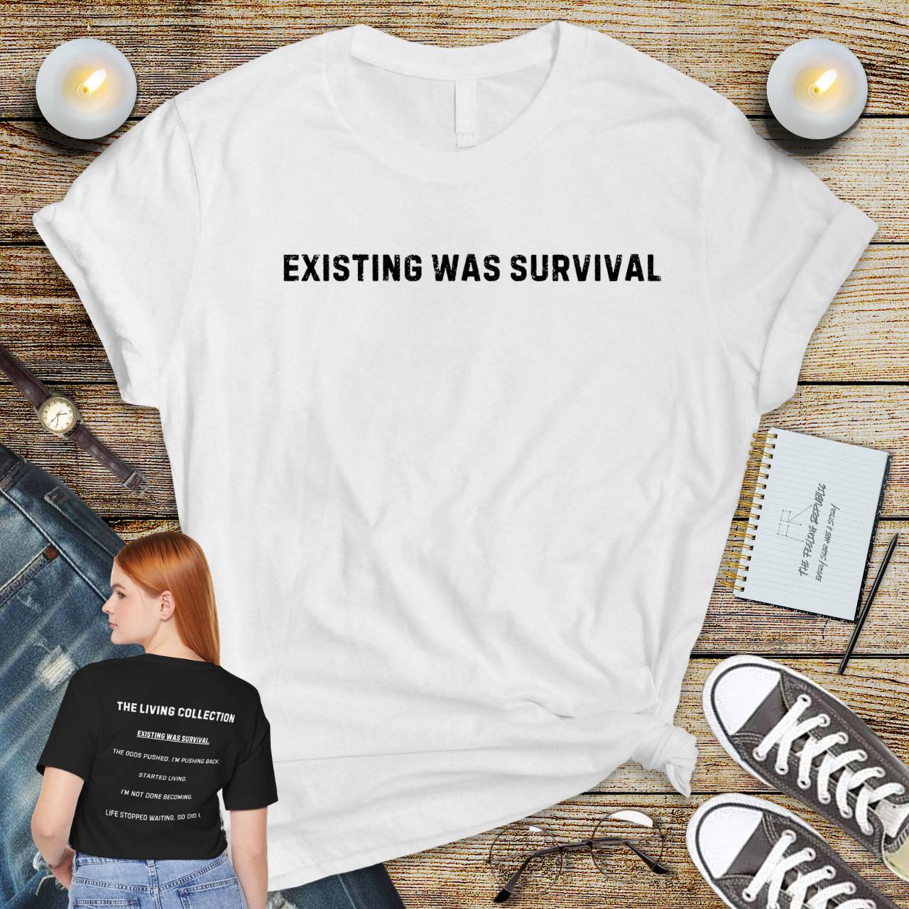 Existing Was Survival Tee