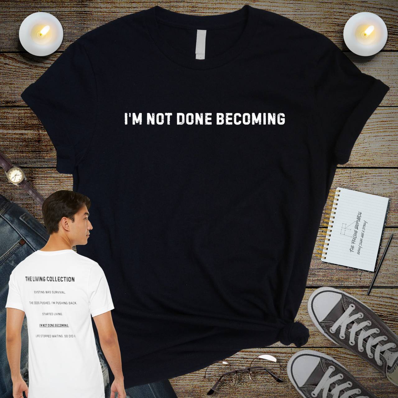 I'm Not Done Becoming Tee