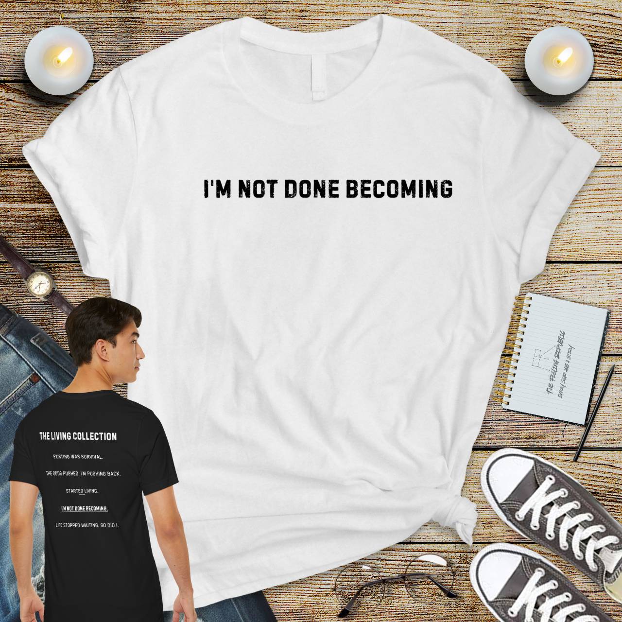 I'm Not Done Becoming Tee