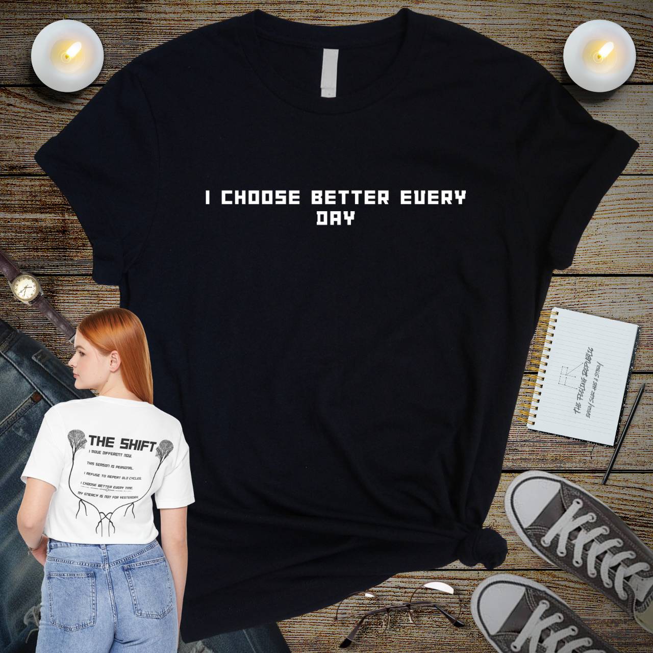 I Choose Better Every Day Tee